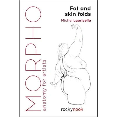 Afbeelding van Morpho: Fat and Skin Folds: Anatomy for Artists: 4