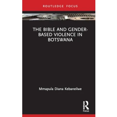 Afbeelding van The Bible and Gender based Violence in Botswana