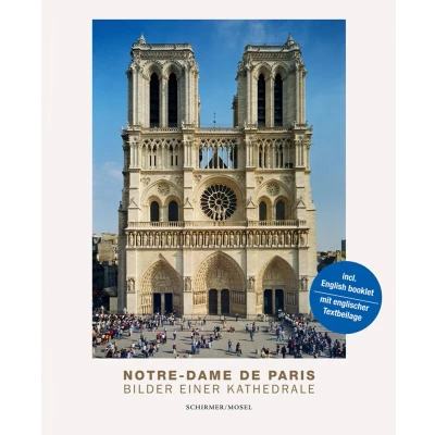 Afbeelding van Notre Dame de Paris. Pictures of a Cathedral