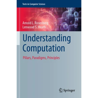 Afbeelding van Understanding Computation: Pillars, Paradigms, Principles