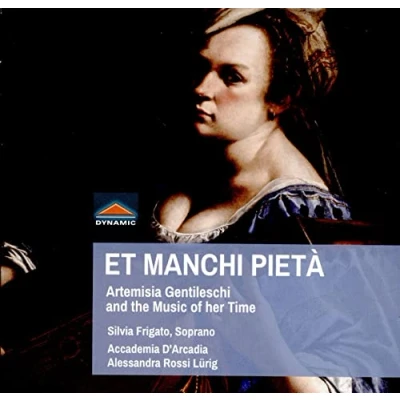 Afbeelding van Silvia Frigato &amp; Accademia D&#039;arcadia, Alessandra Rossi Lürig Et Manchi Pietà, Artemisia Gentileschi And The Music Of Her Time (CD)
