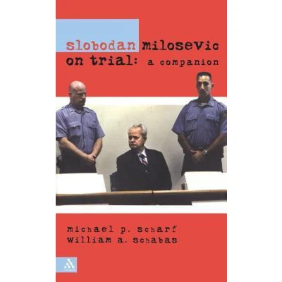 Afbeelding van Slobodan Milosevic On Trial