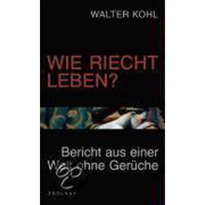 Afbeelding van Wie riecht Leben?