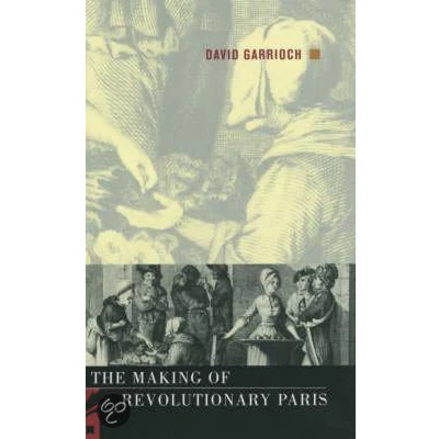 Afbeelding van The Making of Revolutionary Paris