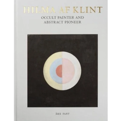 Afbeelding van Hilma af Klint: Occult Painter and Abstract Pioneer