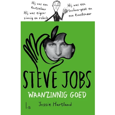 Afbeelding van Steve Jobs. Waanzinnig goed (Paperback)
