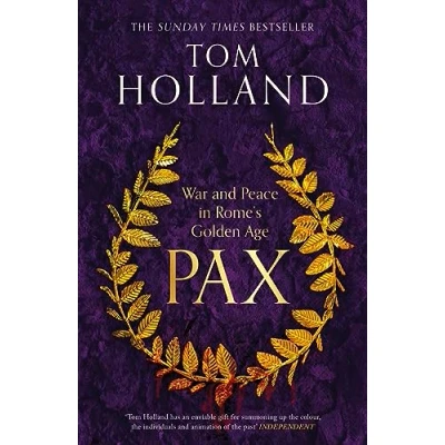 Afbeelding van Pax: War and Peace in Rome&#039;s Golden Age THE SUNDAY TIMES BESTSELLER