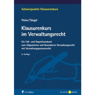 Afbeelding van Peine, F: Klausurenkurs im Verwaltungsrecht
