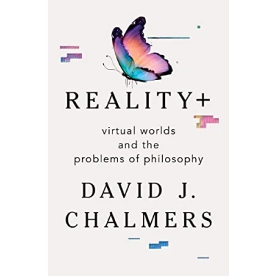 Afbeelding van Reality+: Virtual Worlds and the Problems of Philosophy
