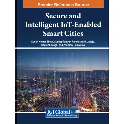 Afbeelding van Secure and Intelligent IoT Enabled Smart Cities