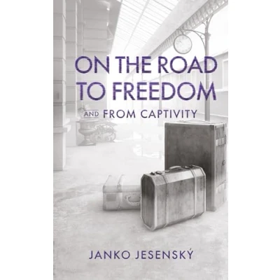 Afbeelding van On the Road to Freedom: and From Captivity
