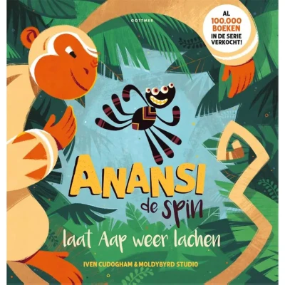 Afbeelding van Anansi de spin laat Aap weer lachen (Hardback)