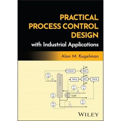 Afbeelding van Practical Process Control Design with Industrial Applications