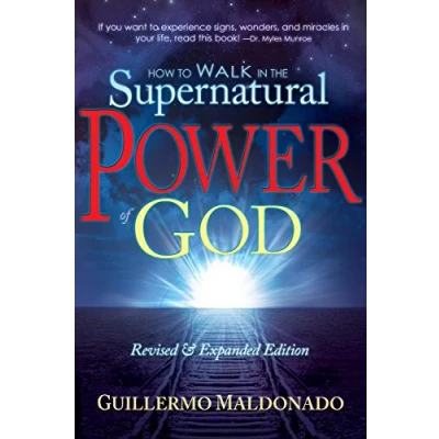 Afbeelding van How To Walk In Supernatural Power Of God