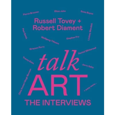 Afbeelding van Talk Art the Interviews /anglais: Conversations on art, life and everything from cult podcast