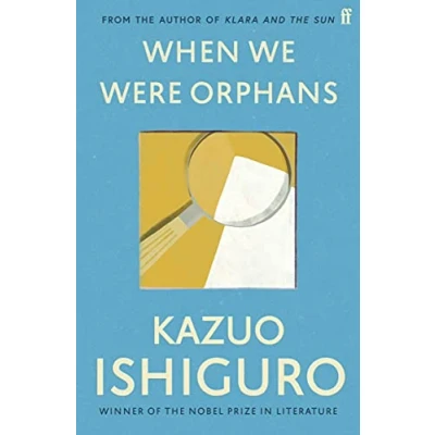 Afbeelding van When We Were Orphans: Kazuo Ishiguro