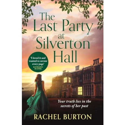 Afbeelding van the Last Party at Silverton Hall: A tale of secrets and love perfect escapist read!