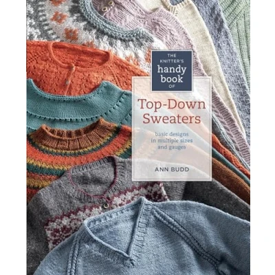 Afbeelding van The Knitter&#039;s Handy Book of Top Down Sweaters: Basic Designs in Multiple Sizes and Gauges