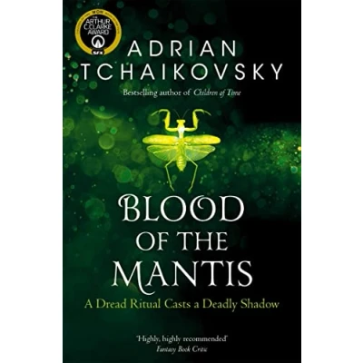 Afbeelding van Blood of the Mantis (3): Adrian Tchaikovsky