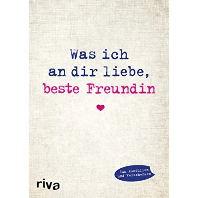Afbeelding van Was ich an dir liebe, beste Freundin: Eine originelle Liebeserklärung zum Ausfüllen und Verschenken. Das perfekte Geschenk/Geschenkidee für BFFs, Besties zu Geburtstag, Weihnachten