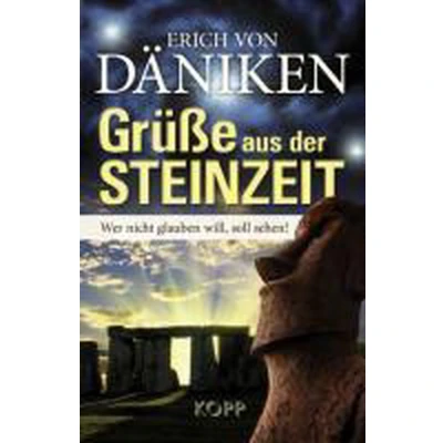 Afbeelding van Grüße aus der Steinzeit: Wer nicht glauben will, soll sehen!
