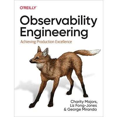 Afbeelding van Observability Engineering: Achieving Production Excellence