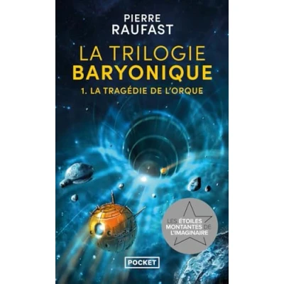 Afbeelding van La Trilogie baryonique tome 1 : Tragédie de l&#039;Orque: l&#039;Orque