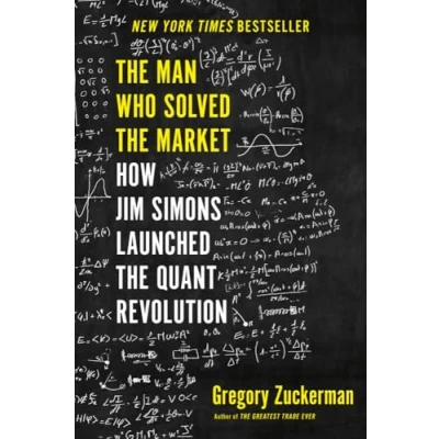Afbeelding van 9780735217980 the Man Who Solved Market How Jim Simons Launched Quant Revolution