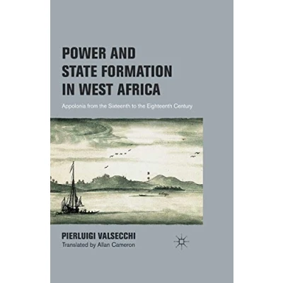 Afbeelding van Power And State Formation In West Africa