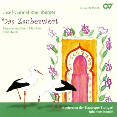 Afbeelding van Kinderchor Der Staatsoper Stuttgart Das Zauberwort (CD)