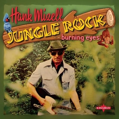 Afbeelding van Hank Mizell Jungle Rock (7&quot; Vinyl Single)
