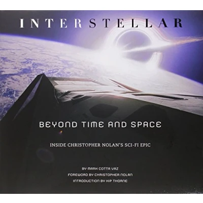 Afbeelding van Interstellar: Beyond Time and Space: Inside Christopher Nolan&#039;s Sci Fi Epic