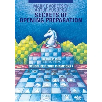 Afbeelding van Secrets of Opening Preparation: School Future Champions Vol. 2
