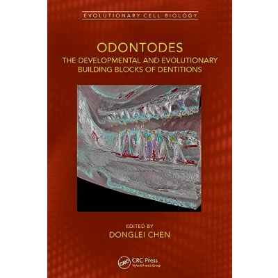 Afbeelding van Odontodes: The Developmental and Evolutionary Building Blocks of Dentitions