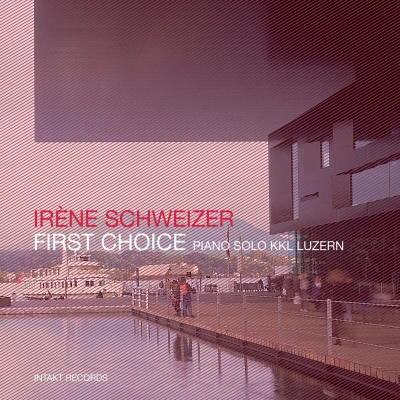Afbeelding van Irene Schweizer First Choice, Piano Solo Kkl Luzern (CD)