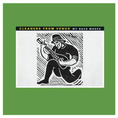 Afbeelding van Cleaners From Venus My Back Wages