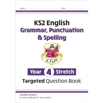 Afbeelding van KS2 English Year 4 Stretch Grammar, Punctuation &amp; Spelling Targeted Question Book (with Answers)