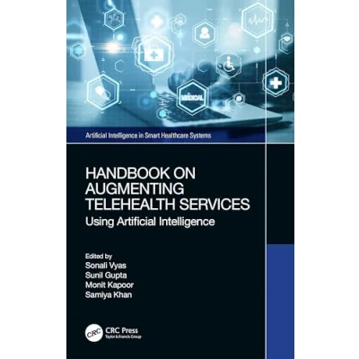 Afbeelding van Handbook on Augmenting Telehealth Services: Using Artificial Intelligence