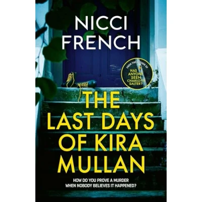 Afbeelding van The Last Days of Kira Mullan