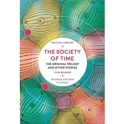 Afbeelding van The Society of Time: Original Trilogy and Other Stories