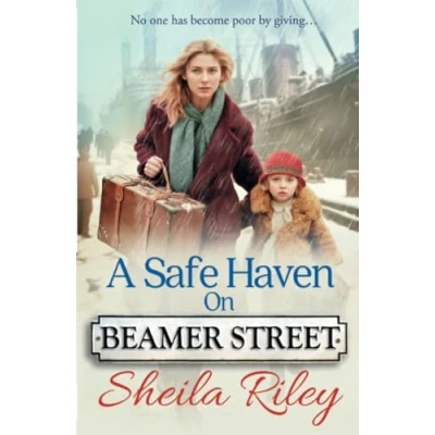 Afbeelding van A Safe Haven on Beamer Street: The BRAND NEW gripping, emotional saga series from Sheila Riley for 2024