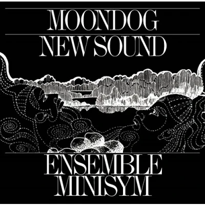 Afbeelding van Ensemble Minisym Moondog New Sound (CD)