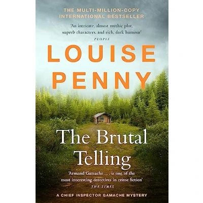 Afbeelding van The Brutal Telling: (A Chief Inspector Gamache Mystery Book 5)