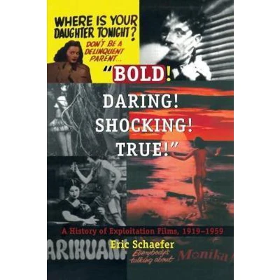 Afbeelding van Bold! Daring! Shocking! True