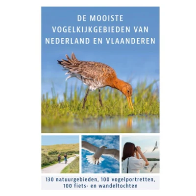 Afbeelding van De mooiste vogelkijkgebieden van Nederland en Vlaanderen