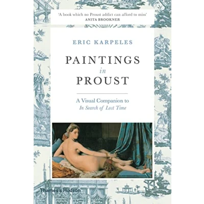 Afbeelding van Paintings in Proust: A Visual Companion to &#039;In Search of Lost Time&#039;