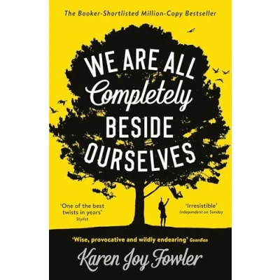 Afbeelding van We Are All Completely Beside Ourselves: Shortlisted for the Booker Prize