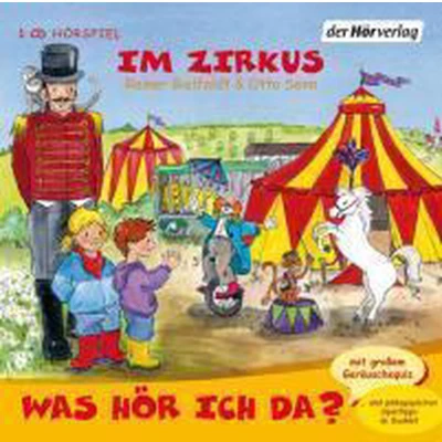 Afbeelding van Was hör ich da? Im Zirkus