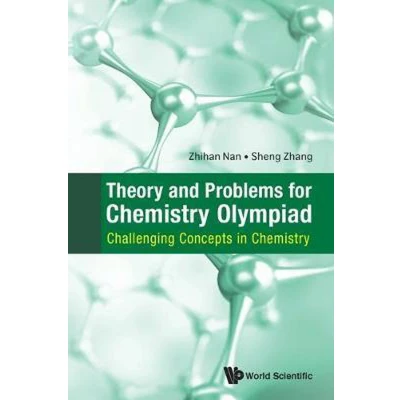Afbeelding van Theory and Problems for Chemistry Olympiad