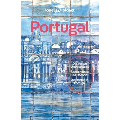 Afbeelding van LONELY PLANET Reiseführer Portugal: Eigene Wege gehen und Einzigartiges erleben.